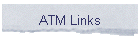 ATM Links